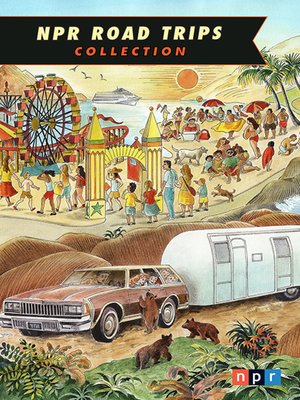 cover image of NPR Road Trips Collection